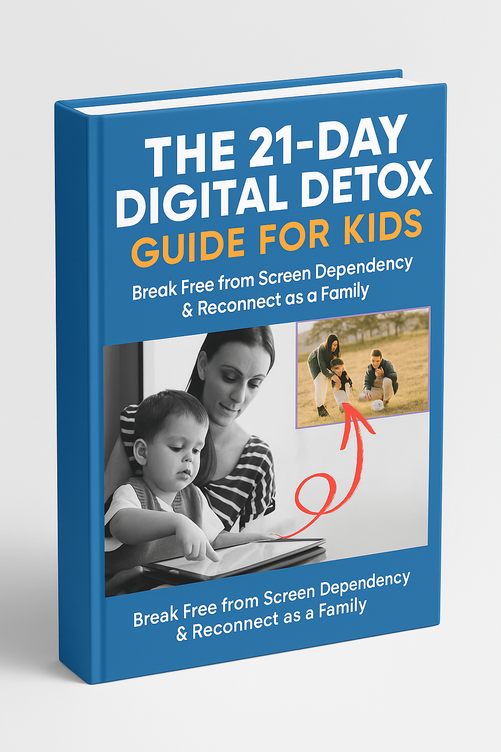 21 Day Digital Detox Guide for Kids